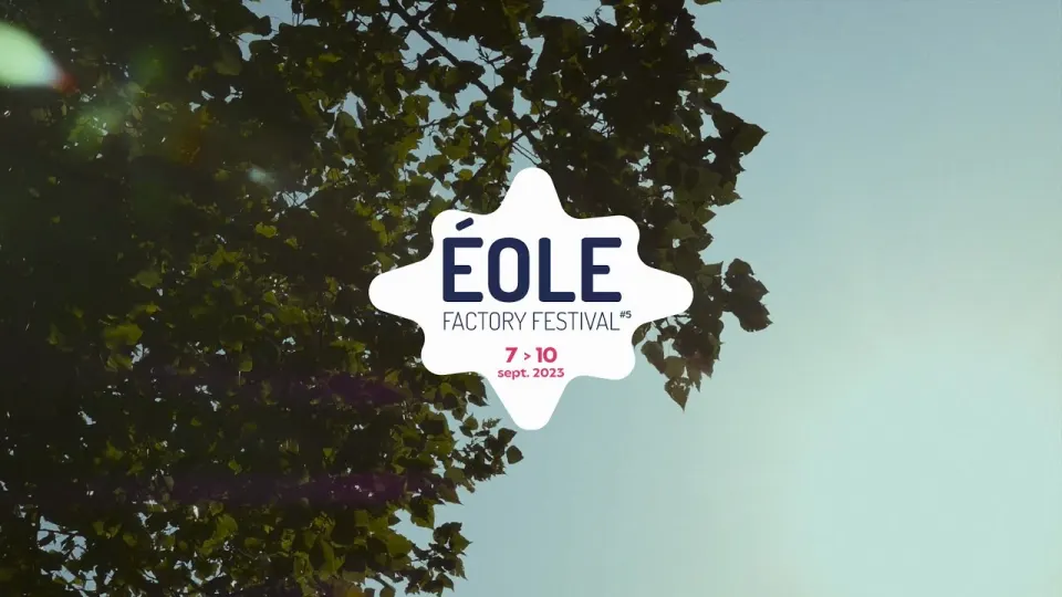 Éole Factory Festival 2023